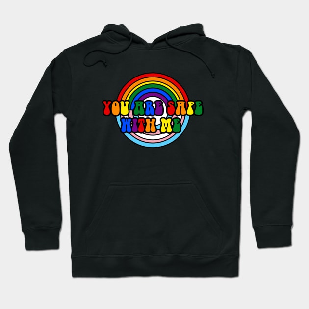 you are safe with me (lgbtq) Hoodie by remerasnerds